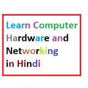 Hindi Learn Computer hardware networking notes